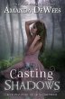 Casting Shadows (Ash Grove Chronicles,... - Bild 1