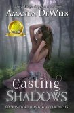 Casting Shadows (Ash Grove Chronicles, #2) (eBook, ePUB)