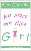 No More Mr. Nice Girl (eBook, ePUB)