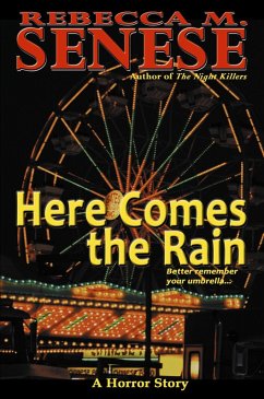 Cover Here Comes the Rain: A Horror Story (eBook, ePUB)