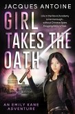 Girl Takes the Oath (An Emily Kane Adventure, #5) (eBook, ePUB)