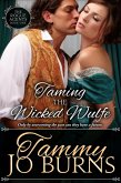 Taming the Wicked Wulfe (The Rogue Agents, #1) (eBook, ePUB)