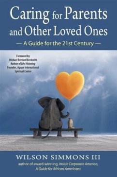 Cover Caring for Parents and Other Loved Ones (eBook, ePUB)