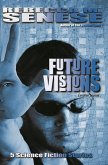 Future Visions: 5 Science Fiction Stories (eBook, ePUB)