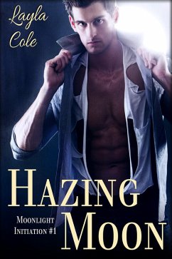 Cover Hazing Moon (Gay Werewolf Erotica) (eBook, ePUB)