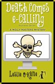 Death Comes eCalling (Molly Masters Mysteries, #1) (eBook, ePUB) Death Comes eCalling (Molly Masters Mysteries, #1) (eBook, ePUB)