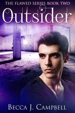 Outsider (Flawed #2) (eBook, ePUB) - Campbell, Becca J.
