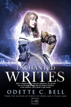The Enchanted Writes Book Two (eBook, ePUB) - Bell, Odette C.