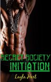 Secret Society Initiation (eBook, ePUB) Secret Society Initiation (eBook, ePUB)