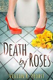 Death by Roses (eBook, ePUB)