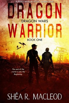 Dragon Warrior (Dragon Wars, #1) (eBook, ePUB) - MacLeod, Shéa R.