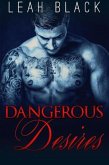 Dangerous Desires (My Desires, #1) (eBook, ePUB)