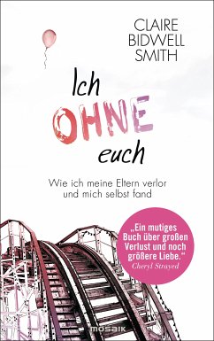 Ich ohne euch (eBook, ePUB) - Bidwell Smith, Claire