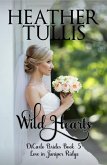 Wild Hearts (The DiCarlo Brides, #5) (eBook, ePUB) Wild Hearts (The DiCarlo Brides, #5) (eBook, ePUB)