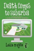 Death Comes to Suburbia (Molly Masters Mysteries, #2) (eBook, ePUB)