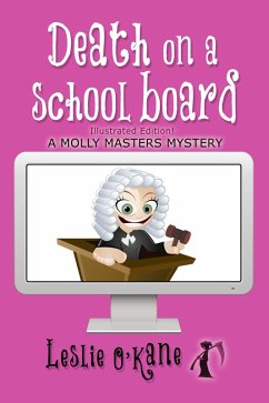 Death on a School Board (Molly Masters Mysteries, #5) (eBook, ePUB) - O'Kane, Leslie Death on a School Board (Molly Masters Mysteries, #5) (eBook, ePUB) - O'Kane, Leslie