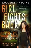 Girl Fights Back (An Emily Kane Adventure, #1) (eBook, ePUB)