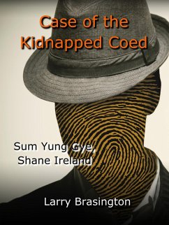 Case of the Missing Coed (Shane Ireland, Elf Detective, #3) (eBook, ePUB) - Brasington, Larry