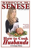 How to Cook Husbands: A Creepy Story (eBook, ePUB)