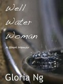 Well Water Woman (Grandmothers, #1) (eBook, ePUB)