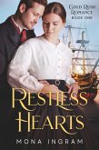 Restless Hearts (Gold Rush Romances, #1) (eBook, ePUB)