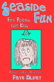 Seaside Fun: Fun Poems for Kids (eBook, ePUB)