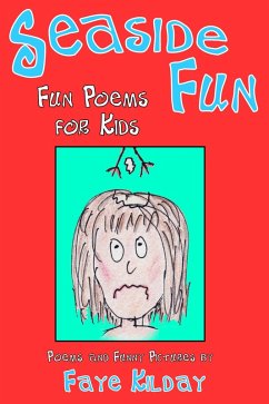 Seaside Fun: Fun Poems for Kids (eBook, ePUB) - Kilday, Faye