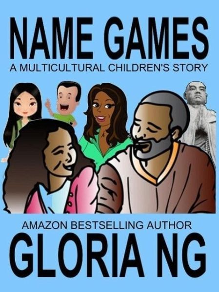 Name Games: A Multicultural Children's Story (eBook, ePUB)