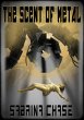 The Scent of Metal (eBook, ePUB) - Bild 1