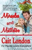 Miracles and Mistletoe (eBook, ePUB) Miracles and Mistletoe (eBook, ePUB)