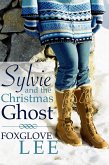 Sylvie and the Christmas Ghost (eBook, ePUB) Sylvie and the Christmas Ghost (eBook, ePUB)