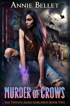 Murder of Crows (The Twenty-Sided Sorceress, #2) (eBook, ePUB) - Bellet, Annie