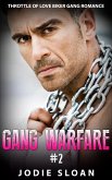 Gang Warfare #2 (Throttle of Love Biker Gang Romance) (eBook, ePUB)