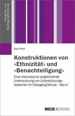 Konstruktionen von »Ethnizität« und »Benachteiligung« (eBook, PDF) - Pohl, Axel