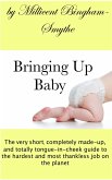 Bringing Up Baby (eBook, ePUB)