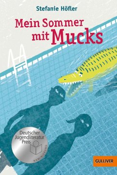 Mein Sommer mit Mucks (eBook, ePUB) - Höfler, Stefanie