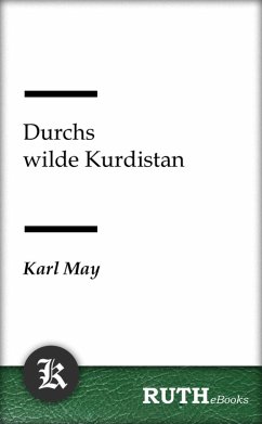 Durchs wilde Kurdistan (eBook, ePUB) - May, Karl