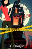 A Mansion, A Drag Queen, And A New Job (Deanna Oscar Paranormal Mystery, #1) (eBook, ePUB)