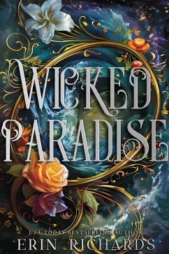 Cover Wicked Paradise: A Standalone Enemies to Lovers Fantasy Romance (eBook, ePUB)