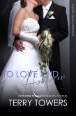 To Love And Honour (Forbidden, #6) (eBook, ePUB)