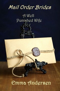 Cover Mail Order Brides: A Well Punished Wife (eBook, ePUB)