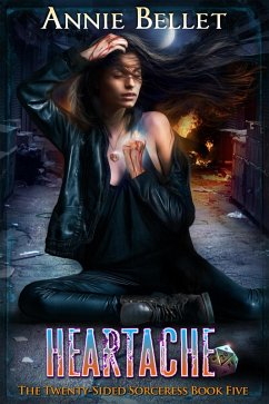 Heartache (The Twenty-Sided Sorceress, #5) (eBook, ePUB) - Bellet, Annie