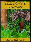 Dinosaurs & Whiskey (August Summers, #1) (eBook, ePUB)