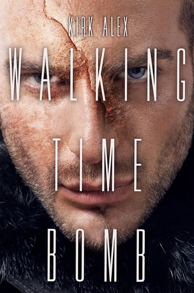 Walking Time Bomb (eBook, ePUB)
