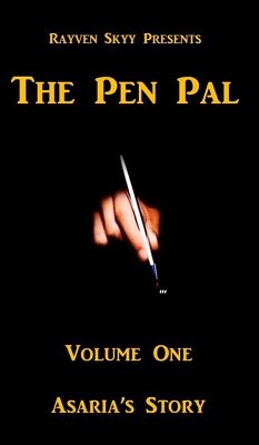 Cover The Pen Pal Volume One (Asaria's Story #2) (eBook, ePUB)