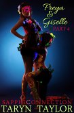 Freya & Giselle, Part 4 (SapphiConnection, #4) (eBook, ePUB) Freya & Giselle, Part 4 (SapphiConnection, #4) (eBook, ePUB)