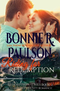 Cover Riding for Redemption (The Sisters of Clearwater County, #2) (eBook, ePUB)