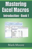 Mastering Excel Macros: Introduction (eBook, ePUB)