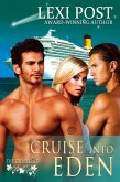 Cruise into Eden (The Eden Series, #1) (eBook, ePUB)