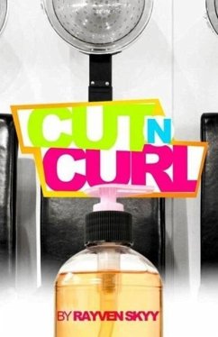 Cut N' Curl (Introducing Juju Wright from The Rumble Series, #1) (eBook, ePUB) - Skyy, Rayven